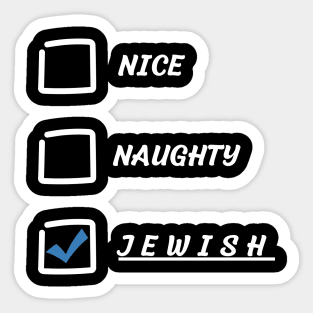 nice naughty jewish 2023 - hanukkah shirts christmas tee and sweater hebrew funny hanukkah gift Sticker